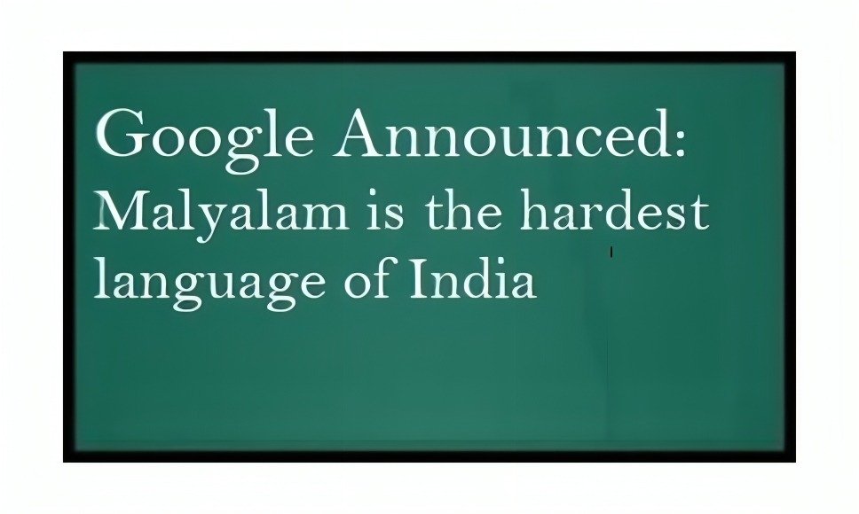 Toughest language in India is Malayalam Google Announced